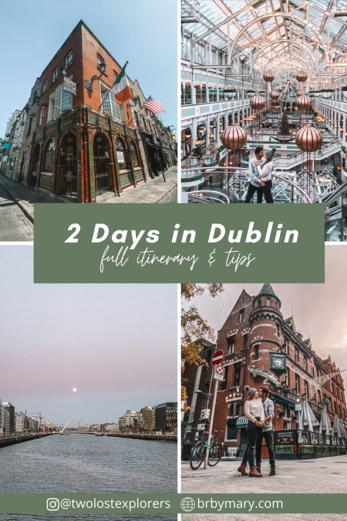 2 days in Dublin itinerary