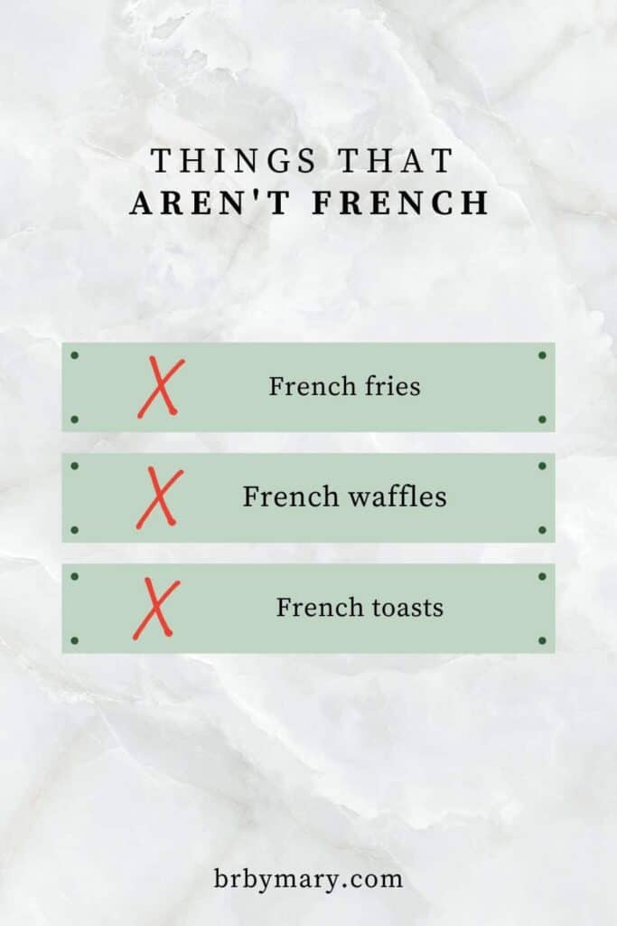 French things that aren't French
