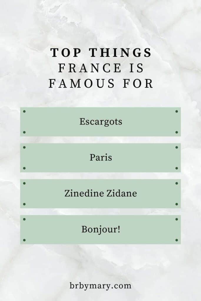 Top things France is famous for