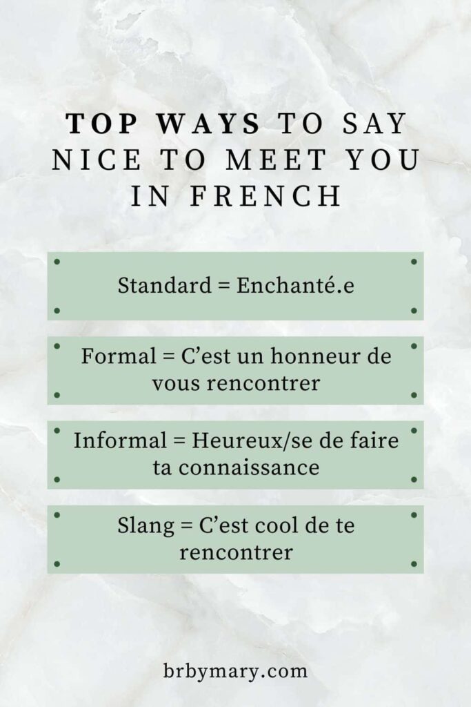 Top ways to say nice to meet you in French