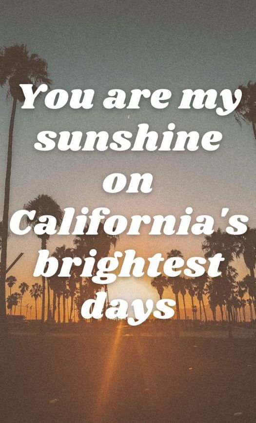 477 Fantastic California Captions for Instagram that You’ll Love