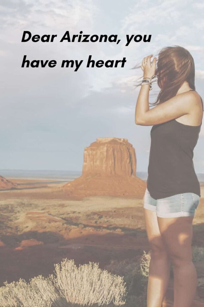 A romantic caption about Arizona