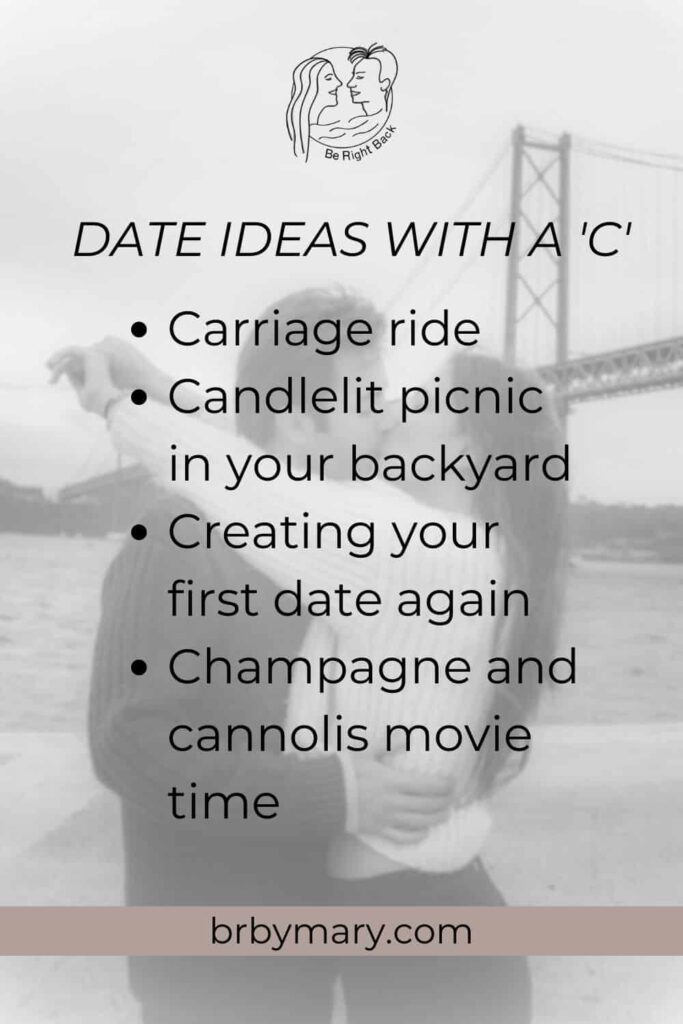 Date ideas that start with C