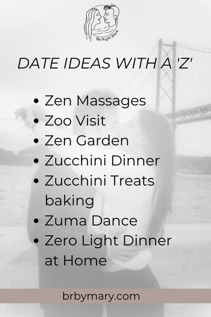 Date ideas that start with Z list