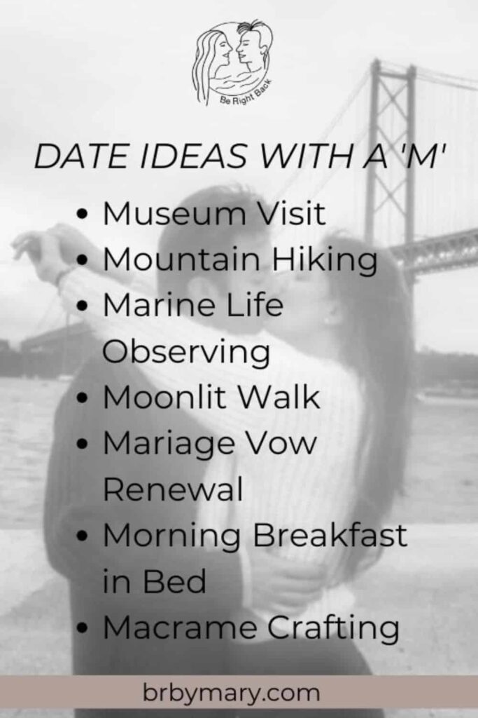 List of date ideas with a M