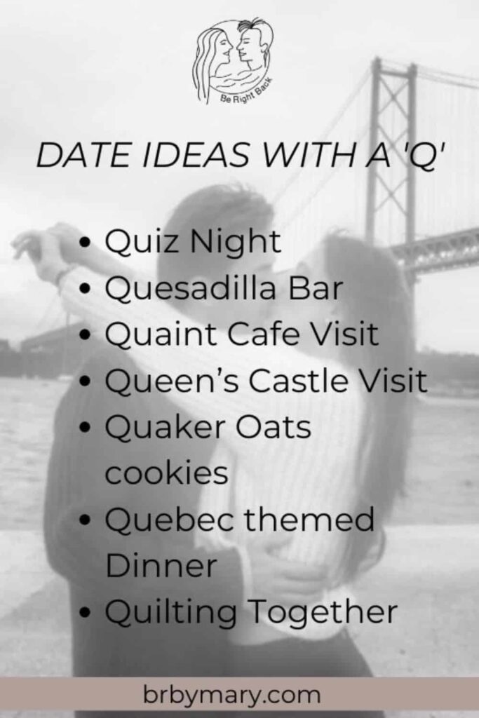 List of date ideas with a Q